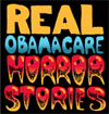 real obamacare horror stories