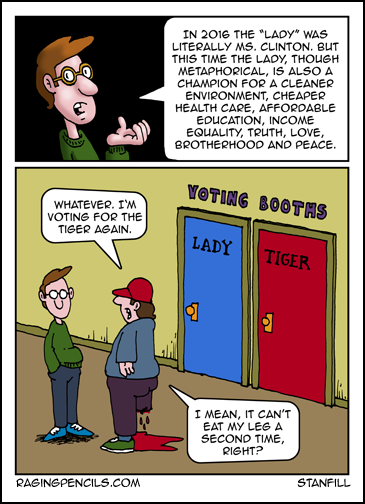 The poorly educated: The other white meat. Progressive comic about idiots who'll vote conservative no matter what.