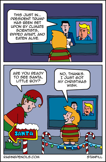 “YOu get a pnoy, and YOU get a pony, we ALL get a pony!” Progressive comic about Trump getting eaten by climate scientists