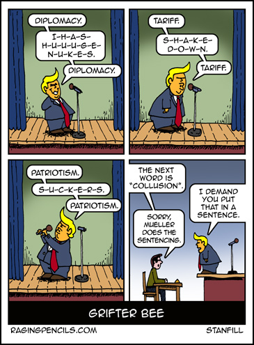 I hope it's a run-on and on and on and on kinda sentence. The progressive web comic about trump purposely being stupid.