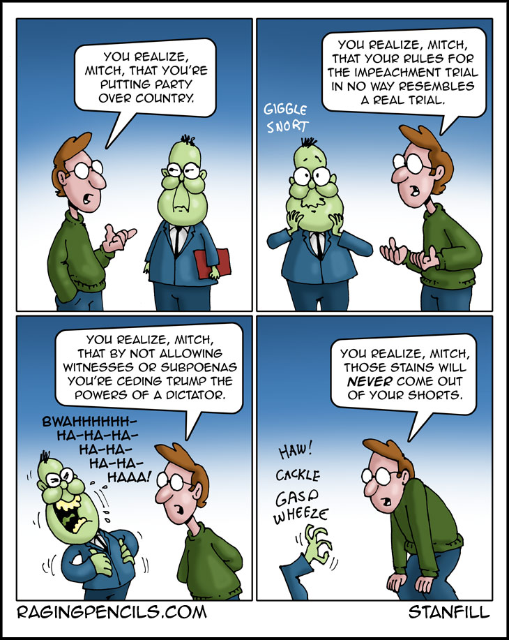 You realize, beloveds, that I never get tired of portraying Republicans as the comically evil twats they are. Progressive comic about Mitch McConnell's treasonous impeachment trial rules.