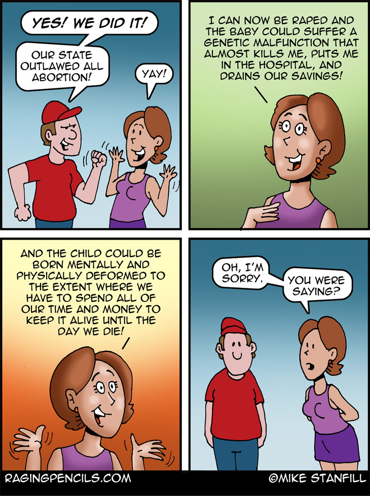 “Oooh! Shall I open the champagne?” The progressive comic about the problem with abortion bans.
