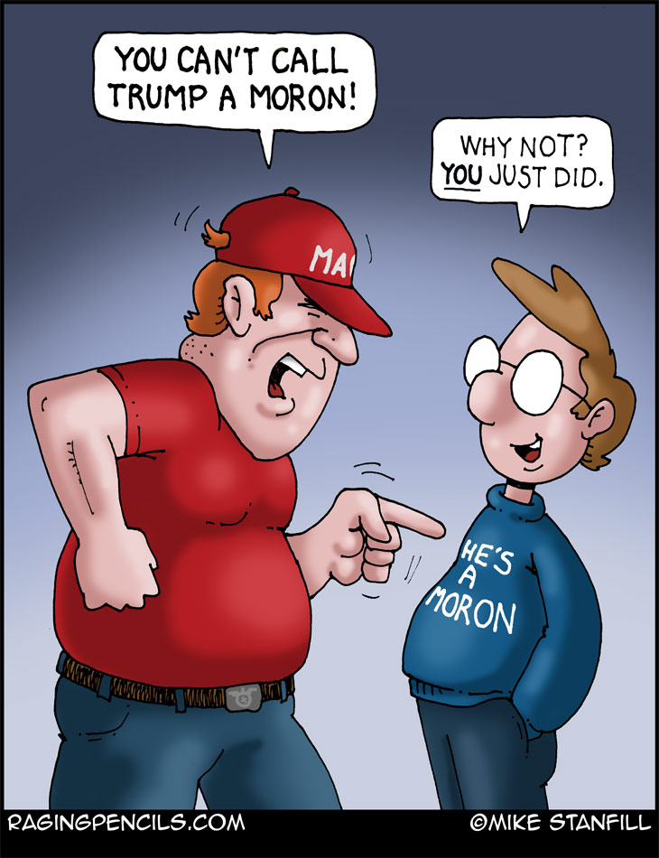The progressive comic about about MAGA not understanding that Trump is a moron.