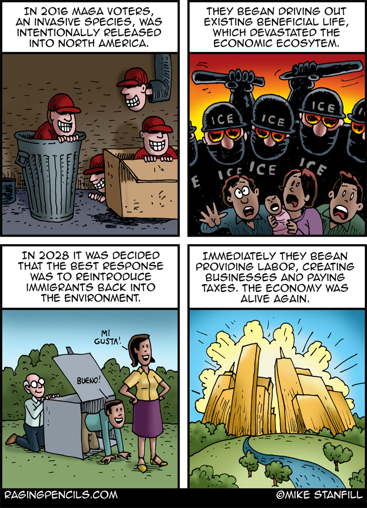 The progressive comic about the reintroduction of immigrant labor someday.