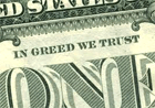 in greed we trust