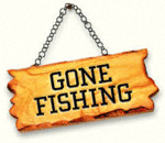 gone fishing