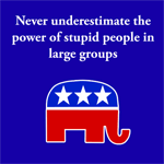 stupid GOP